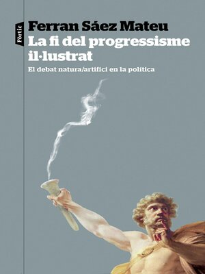 cover image of La fi del progressisme il·lustrat